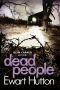 [DS Glyn Capaldi Mystery 02] • Dead People